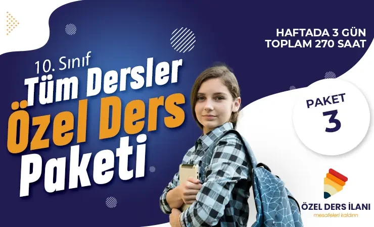 10. Sınıf Tüm Dersler Özel Ders Paketi 3