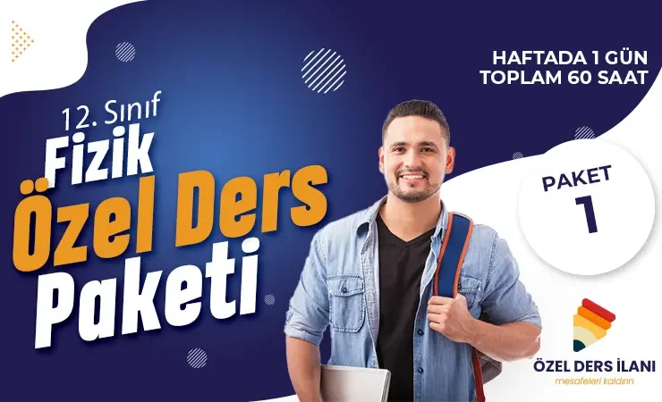 12. Sınıf Fizik Özel Ders Paketi 1